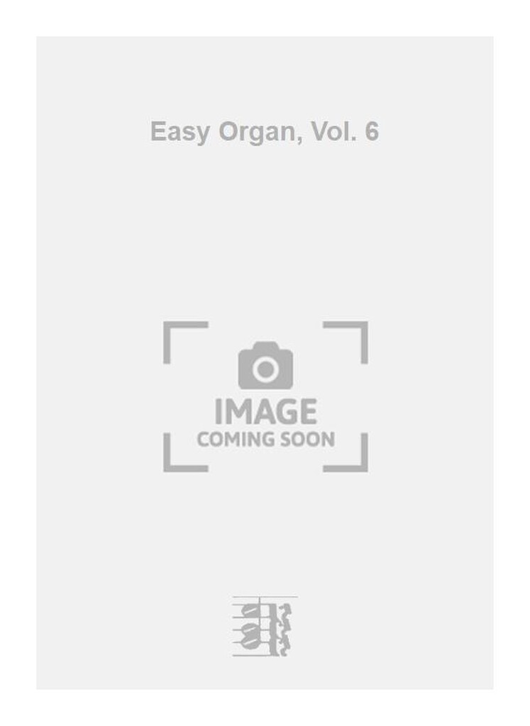 Easy Organ, Vol. 6
